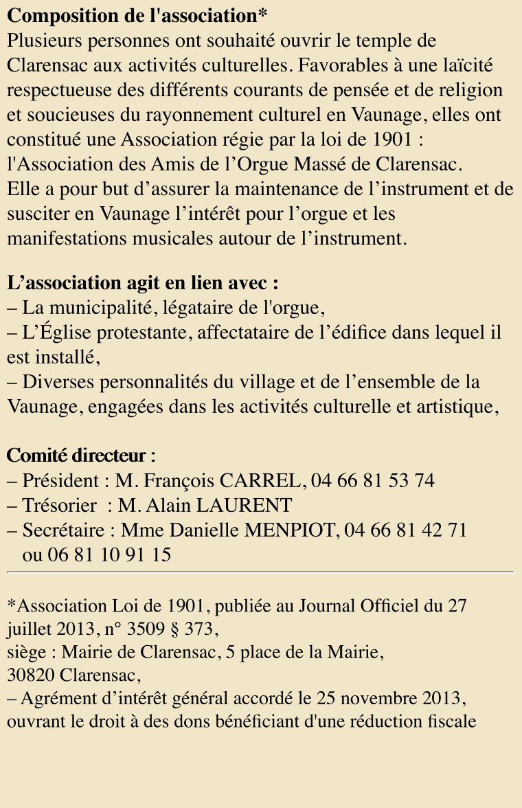 Composition de l'association*